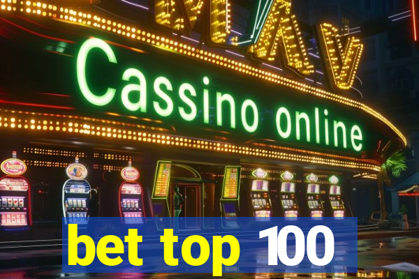 bet top 100